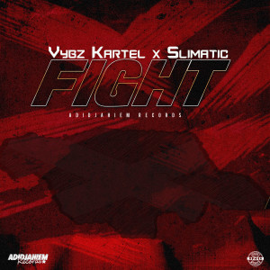 ดาวน์โหลดและฟังเพลง Fight พร้อมเนื้อเพลงจาก Vybz Kartel