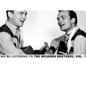 ดาวน์โหลดและฟังเพลง No See No Talk No Hear พร้อมเนื้อเพลงจาก The Wilburn Brothers