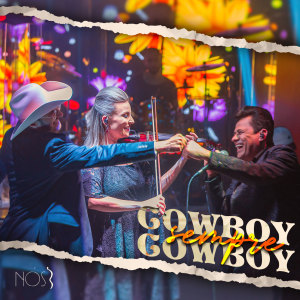 收听NOS的Cowboy Sempre Cowboy歌词歌曲