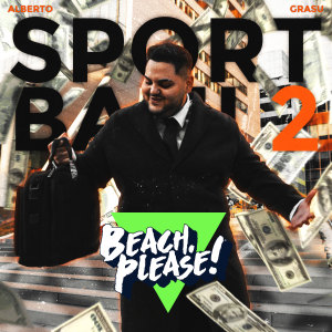 Album SPORT BANI 2 (Explicit) oleh Beach Please!