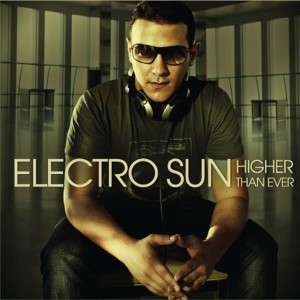 Electro Sun的專輯Higher Than Ever