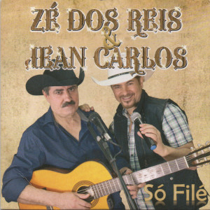 Zé Dos Reis的专辑Só Filé