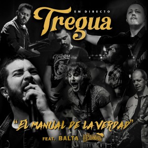 Listen to El Manual de la Verdad (En Directo) song with lyrics from Tregua