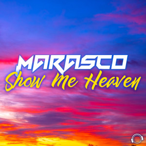 อัลบัม Show Me Heaven ศิลปิน Marasco