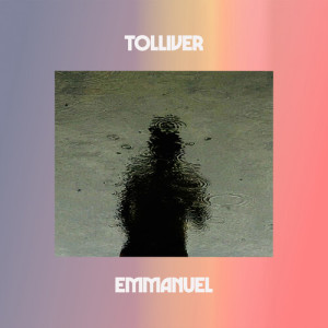 Listen to Emmanuel song with lyrics from Tolliver