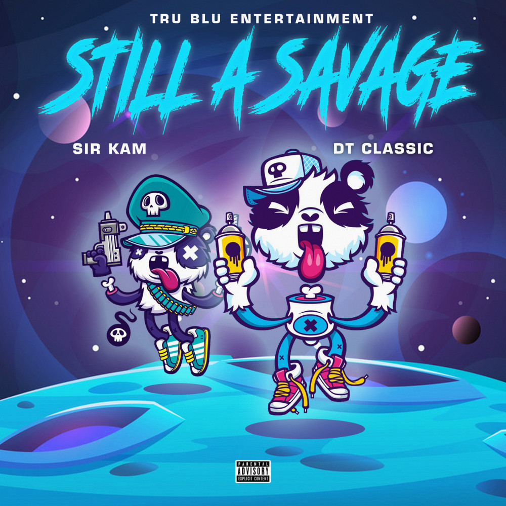 Still a Savage (Explicit)