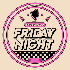 收聽engelwood的It's Friday Night歌詞歌曲