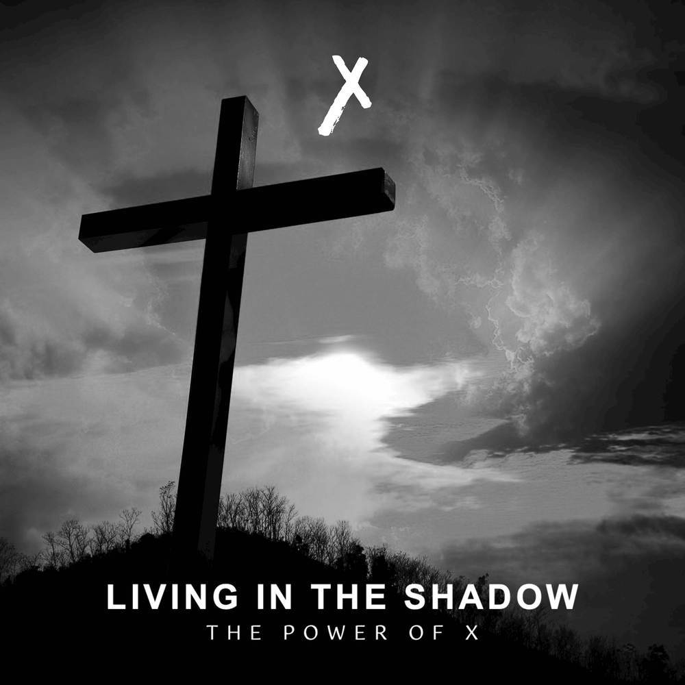 Living In The Shadow
