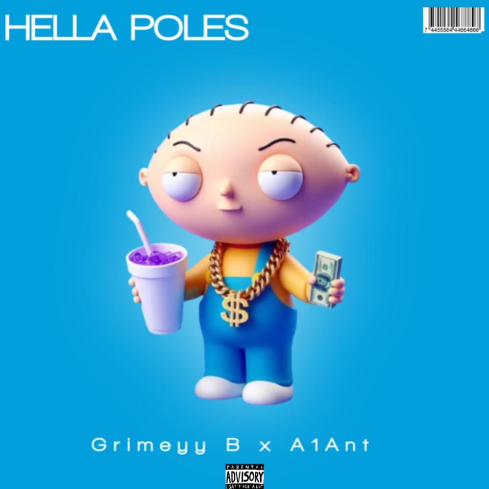 Hella Poles (feat. A1Ant) (Explicit)