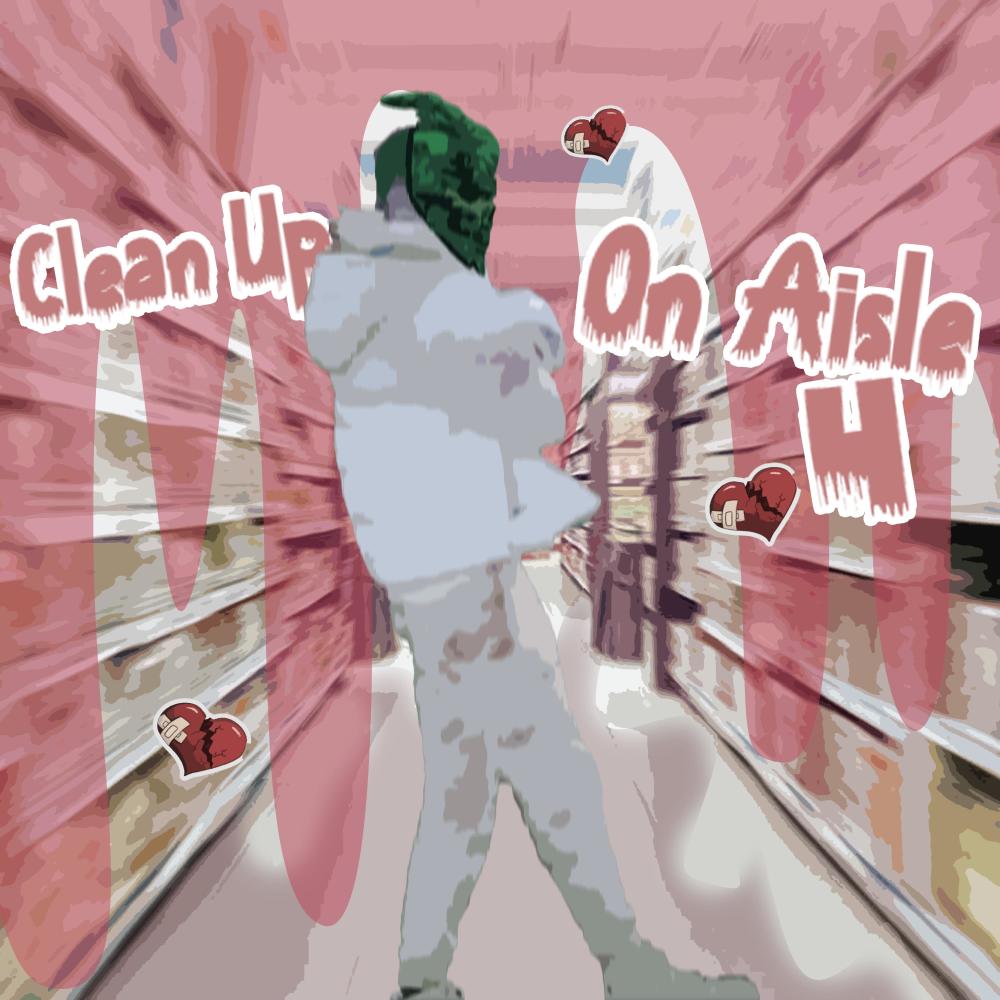 Clean Up On Aisle 4 (Explicit)
