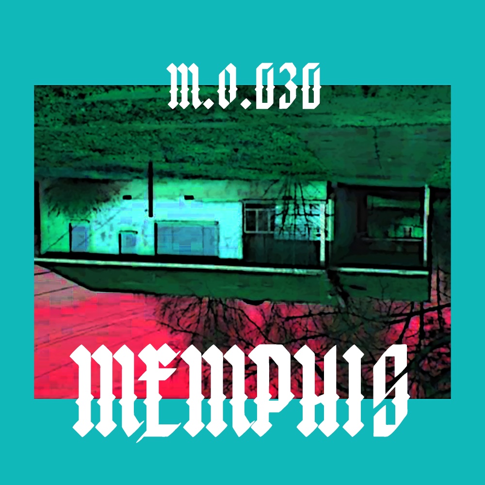 Memphis (Explicit)