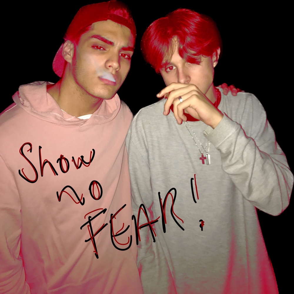 Show No Fear! (Explicit)