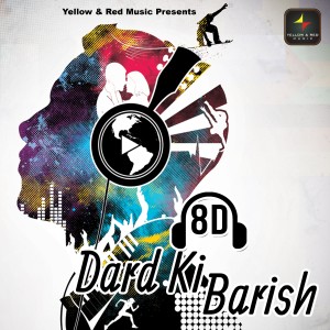 Various Artists的專輯8D Dard Ki Barish