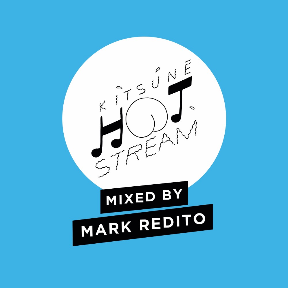 Kitsuné Hot Stream Mixed by Mark Redito