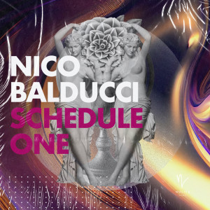 ดาวน์โหลดและฟังเพลง Schedule One (Extended Mix) พร้อมเนื้อเพลงจาก Nico Balducci