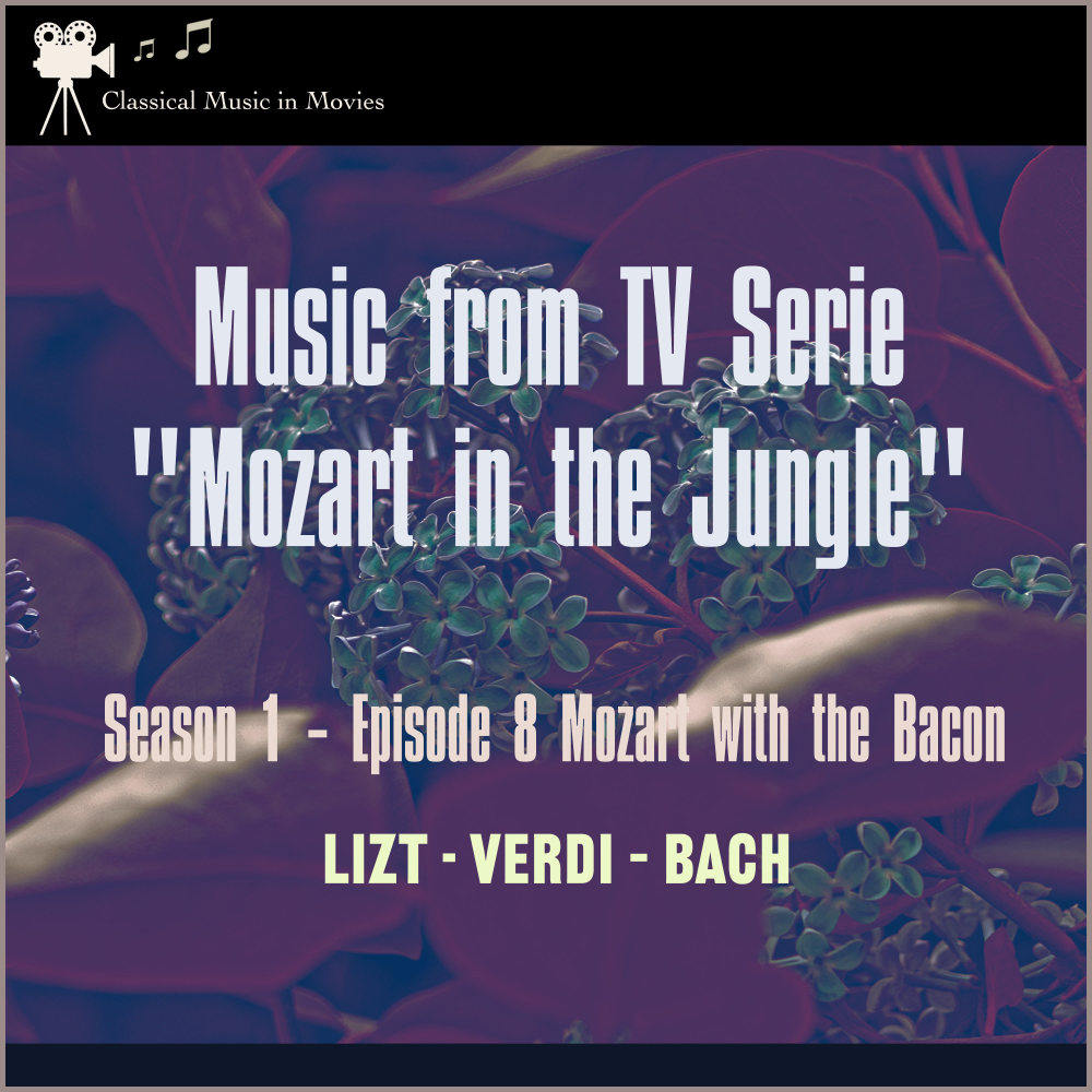 Verdi: Aida, Act 2, Grand March (From Tv Serie: "Mozart in the Jungel" S1, E8 Mozart with the Bacon)