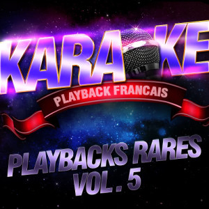 Les playbacks rares Vol. 5