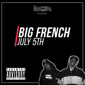อัลบัม July 5th (Explicit) ศิลปิน Big French