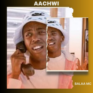 Album Aachwi from Balaa MC