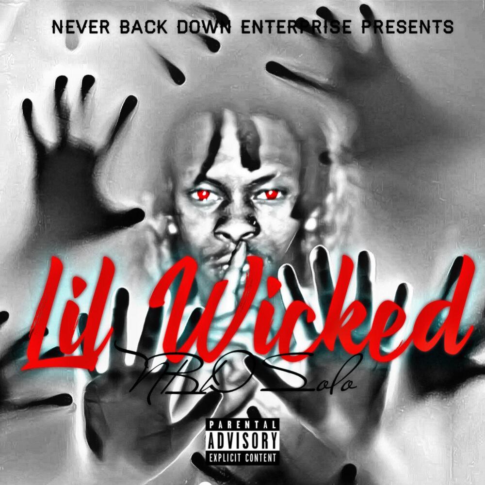 Lil Wicked (Explicit)