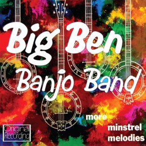 Album More Minstrel Melodies oleh Big Ben Banjo Band