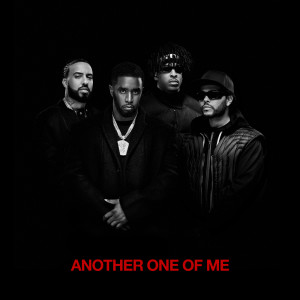 Dengarkan lagu Another One Of Me (Explicit) nyanyian P. Diddy dengan lirik