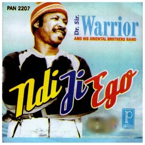 Dr. Sir Warrior的專輯Ndi Ji Ego