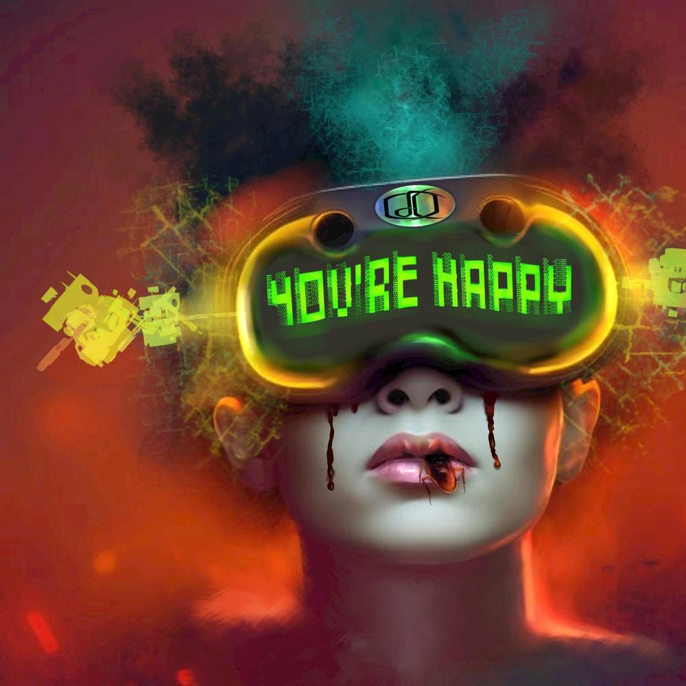 You're Happy? (Explicit)