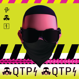 收聽Daddy Yankee的Que Tire Pa Lante歌詞歌曲