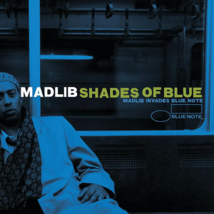 收聽Madlib的Blue Note Interlude歌詞歌曲