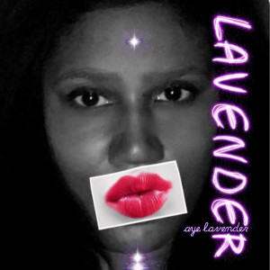 收聽Aye Lavender的Lavender歌詞歌曲