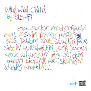 Album Wild Wild Child from Sly Fi