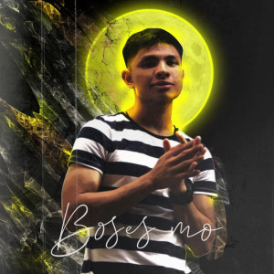Listen to Boses Mo song with lyrics from Juan Caoile