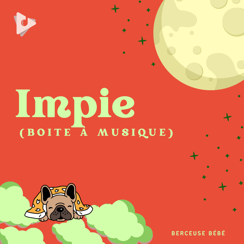 Impie (Version Boite a Musique)