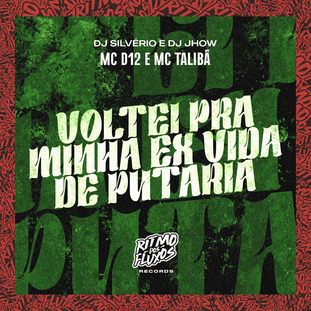 Voltei pra Minha Ex Vida de Putaria