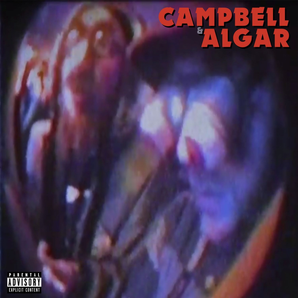 Campbell & Algar (Explicit)