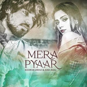 Album Mera Pyaar (feat. Aima Baig) from Aima Baig