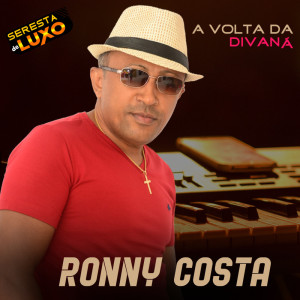 Album A Volta Da Divaná from Ronny Costa