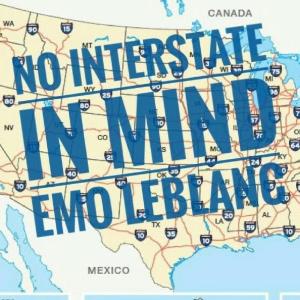 ดาวน์โหลดและฟังเพลง No Interstate in Mind พร้อมเนื้อเพลงจาก Emo LeBlanc