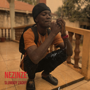 Album Nezinze from Slumboy Zacky