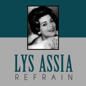 ดาวน์โหลดและฟังเพลง Refrain พร้อมเนื้อเพลงจาก Lys Assia