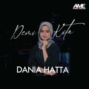 Album Demi Kita oleh Dania Hatta
