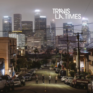 Travis的專輯L.A. Times (Deluxe) [Explicit]
