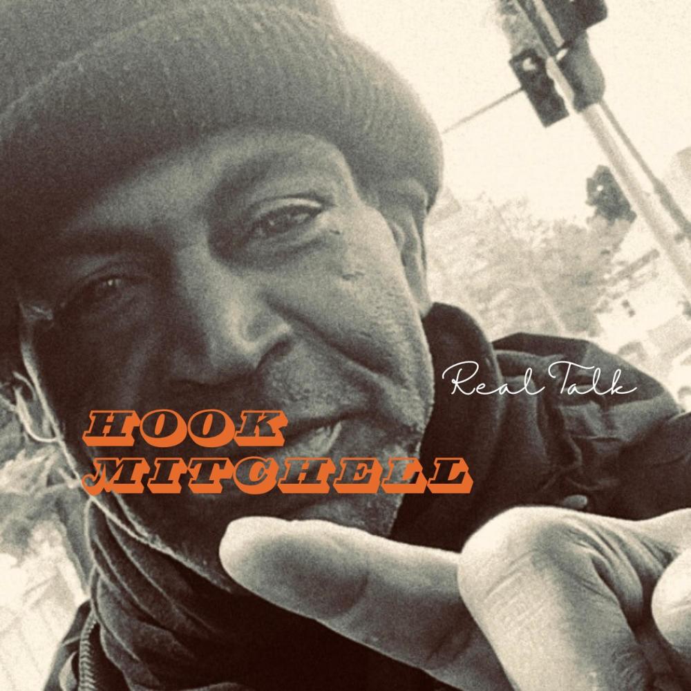 Hook Mitchell (feat. Real Talk & Shad B) (Explicit)