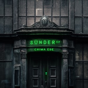 Chima Ede的专辑Sünder - EP (Explicit)