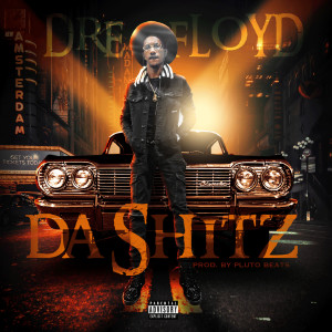 Album Da Shitz (Explicit) from 