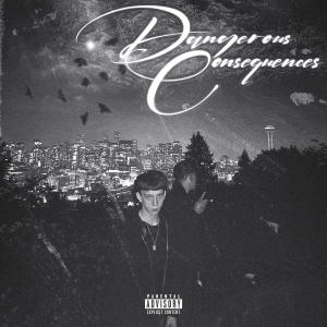 อัลบัม Dangerous Consequences (Explicit) ศิลปิน DaRealJojoo