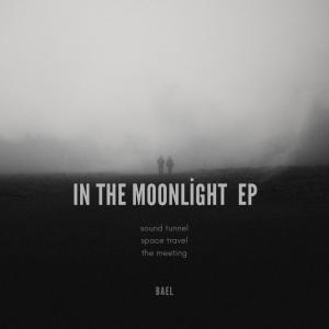 Bael的專輯In the moonlight EP