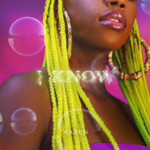 Album I Know from Karun