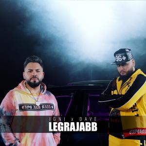 Listen to Legrajabb (feat. Dave) song with lyrics from IGNI